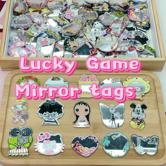 Lucky Game- Mirror tags